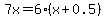 7x+=+6%28x%2B0.5%29