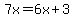 7x+=+6x%2B3