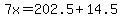 7x++=+202.5+%2B+14.5