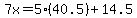 7x++=+5%2840.5%29+%2B+14.5
