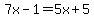 7x-1=5x%2B5