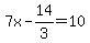 7x-14%2F3=10