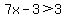7x-3%3E3