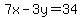 7x-3y=34