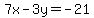 7x-3y+=+-21