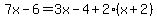7x-6=3x-4%2B2%28x%2B2%29