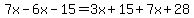 7x-6x-15=3x%2B15%2B7x%2B28
