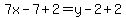 7x-7%2B2=y-2%2B2
