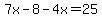 7x-8-4x=25