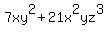 7xy%5E2+%2B+21x%5E2yz%5E3