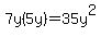 7y%285y%29=35y%5E2
