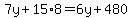 7y%2B15%2A8=6y%2B480