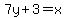 7y%2B3=x