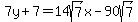 7y%2B7=14sqrt%287%29x-90sqrt%287%29