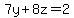 7y%2B8z=2