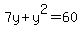 7y%2By%5E2=60