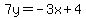 7y=-3x%2B4