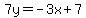 7y=-3x%2B7