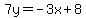 7y=-3x%2B8