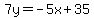 7y=-5x%2B35