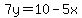 7y=10-5x