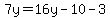 7y=16y-10-3