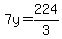 7y=224%2F3