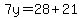 7y=28%2B21