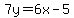 7y=6x-5