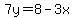 7y=8-3x