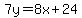 7y=8x%2B24