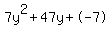 7y%5E2%2B47y%2B-7