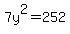 7y%5E2+=+252