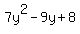 7y%5E2+-9y%2B+8