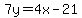 7y+=+4x+-+21+