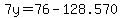7y+=+76+-+128.570