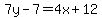 7y-7=4x%2B12