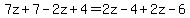 7z%2B7-2z%2B4=2z-4%2B2z-6