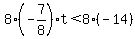 8%28-7%2F8%29t%3C8%28-14%29