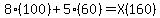 8%28100%29%2B5%2860%29=X%28160%29