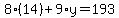 8%2814%29%2B9%2Ay=193