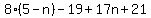 8%285-n%29-19%2B17n%2B21