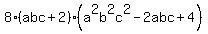 8%28abc%2B2%29%28a%5E2b%5E2c%5E2-2abc%2B4%29