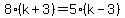 8%28k%2B3%29=5%28k-3%29