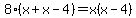 8%28x%2Bx-4%29=x%28x-4%29