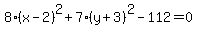8%28x-2%29%5E2%2B7%28y%2B3%29%5E2-112=0