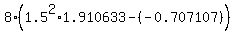 8%2A%281.5%5E2%2A1.910633+-+%28-0.707107%29%29