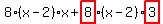 8%2A%28x-2%29%2Ax%2Bhighlight_red%28+8+%29%2A%28x-2%29%2Ahighlight_red%28+3+%29