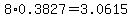 8%2A0.3827=3.0615