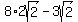 8%2A2sqrt%282%29-3sqrt%282%29